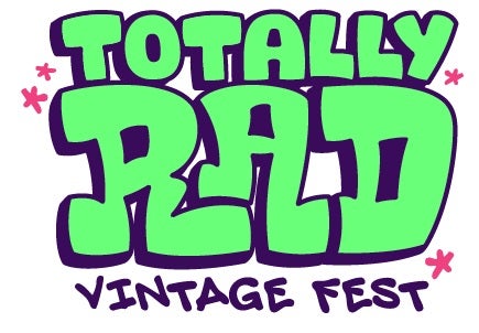 More Info for Totally Rad Vintage Fest